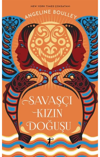 Savaşçı Kızın Doğuşu (Ciltli)