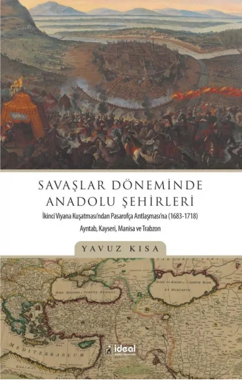 Savaşlar Döneminde Anadolu Şehirleri