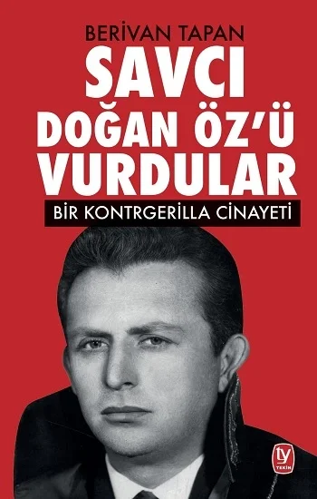 Savcı Doğan Özü Vurdular