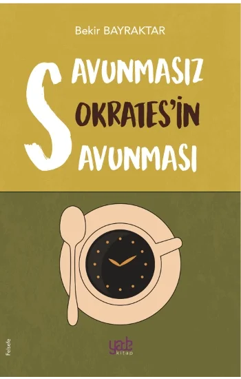 Savunmasız Sokratesin Savunması