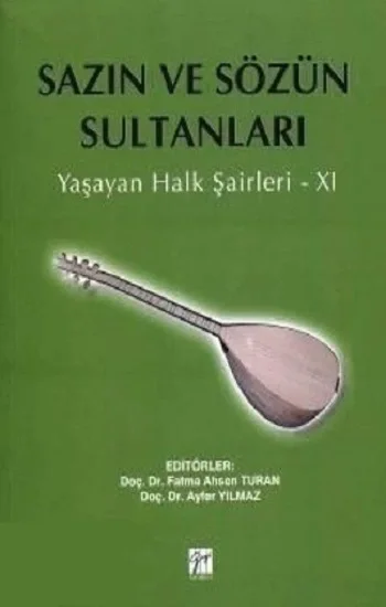 Sazın ve Sözün Sultanları 11