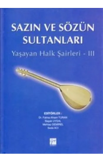 Sazın ve Sözün Sultanları 3