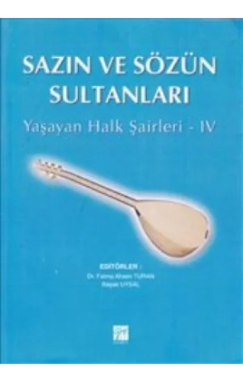 Sazın ve Sözün Sultanları 4