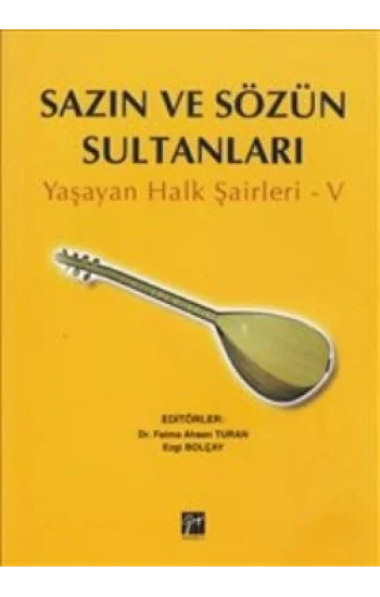 Sazın ve Sözün Sultanları 5