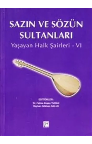 Sazın ve Sözün Sultanları 6