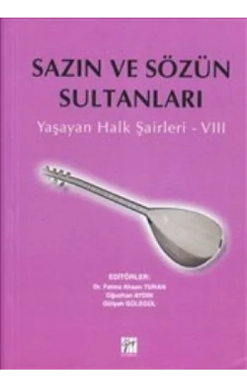 Sazın ve Sözün Sultanları 8