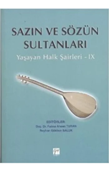 Sazın ve Sözün Sultanları 9