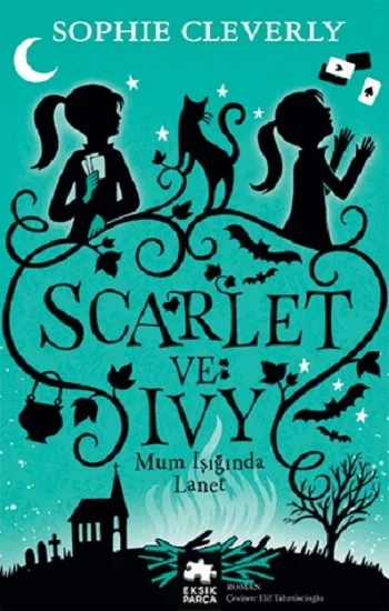 Scarlet ve Ivy 5 -Mum Işığında Lanet