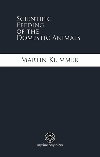 Scientific Feeding of the Domestic Animals