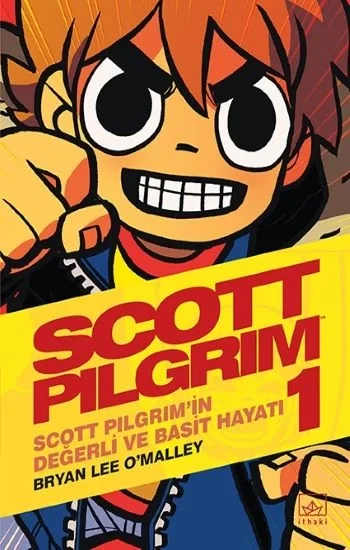 Scott Pilgrim 1: Scott Pilgrimin Değerli ve Basit Hayatı