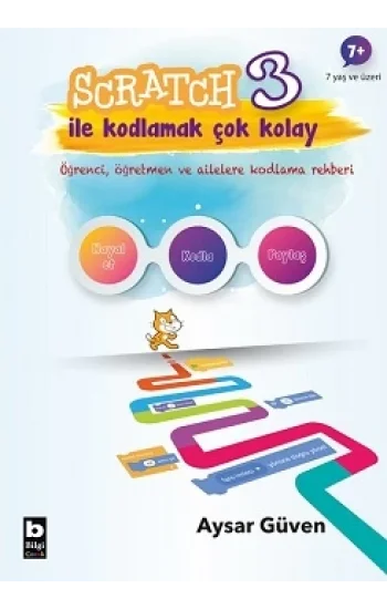 Scratch 3 İle Kodlamak Çok Kolay