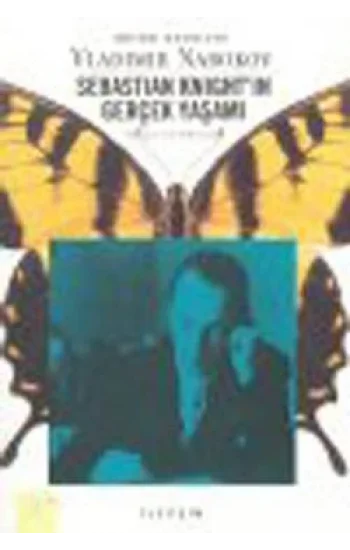 Sebastian Knightın Gerçek Yaşamı (The Real Life of Sebastian Knight)