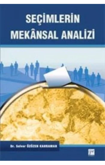 Seçimlerin Mekansal Analizi