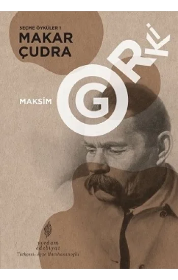 Seçme Öyküler 1: Makar Çudra