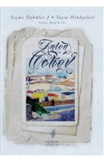 Seçme Öyküler 2 - Taşra Hikayeleri