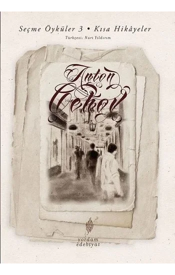 Seçme Öyküler 3 - Kısa Hikayeler