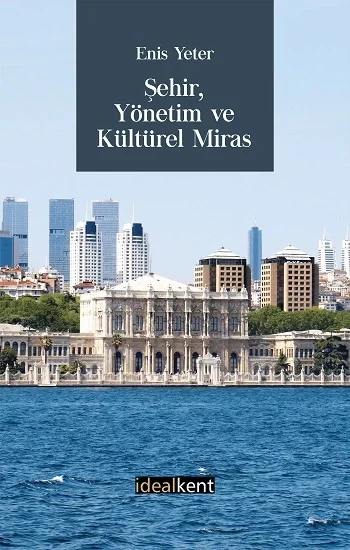 Şehir Yönetim ve Kültürel Miras