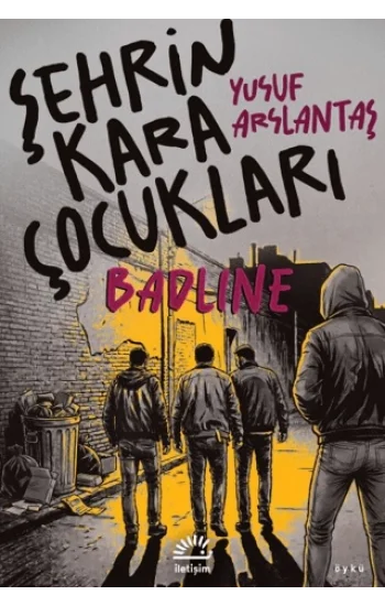 Şehrin Kara Çocukları