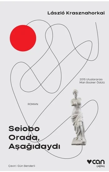 Seiobo Orada , Aşağıdaydı