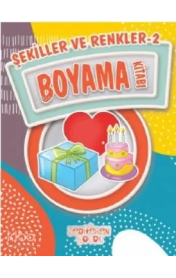 Şekiller ve Renkler 2 Boyama Kitabı