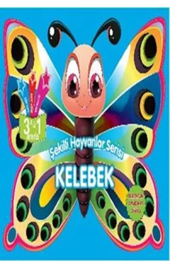 Şekilli Hayvanlar Serisi - Kelebek