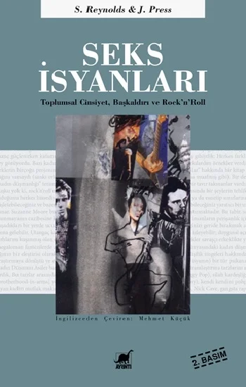 Seks İsyanları - Toplumsal Cinsiyet, Başkaldırı ve RocknRoll