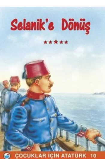 Selanik’e Dönüş