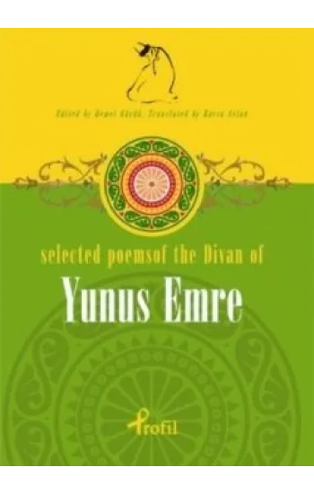 Selected Poems of the Divan of Yunus Emre