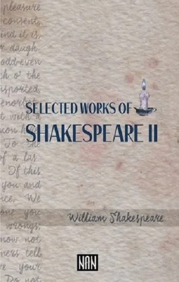 Selected Works Of Shakespeare 2