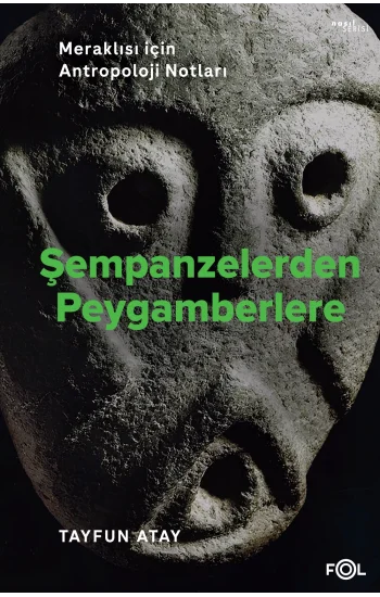 Şempanzelerden Peygamberlere