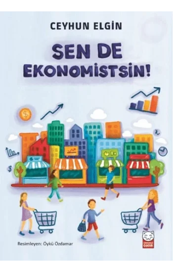 Sen de Ekonomistsin!