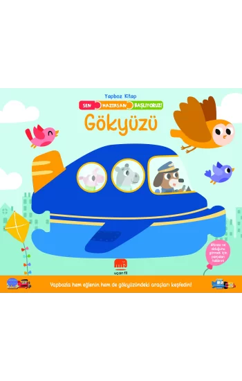 Sen Hazırsan Başlıyoruz! Gökyüzü (Ciltli)