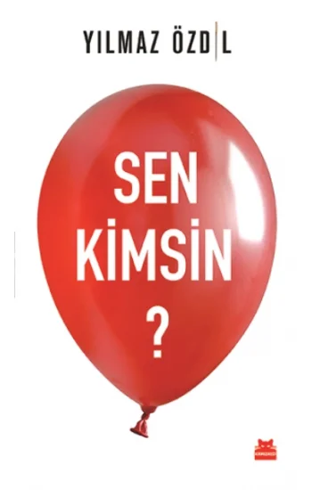 Sen Kimsin?