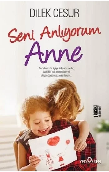 Seni Anlıyorum Anne