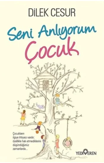Seni Anlıyorum Çocuk