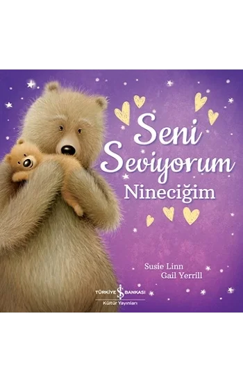 Seni Seviyorum Nineciğim