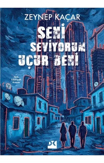 Seni Seviyorum Uçur Beni