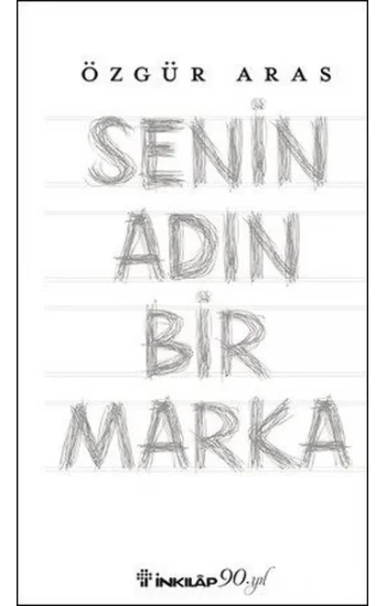 Senin Adın Bir Marka