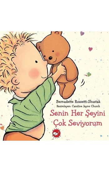 Senin Her Şeyini Çok Seviyorum