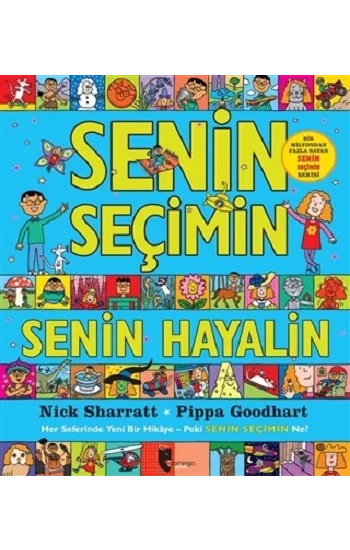 Senin Seçimin Senin Hayalin