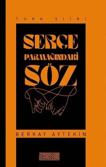 Serçe Parmağındaki Söz