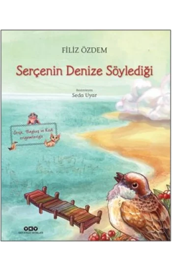 Serçenin Denize Söylediği