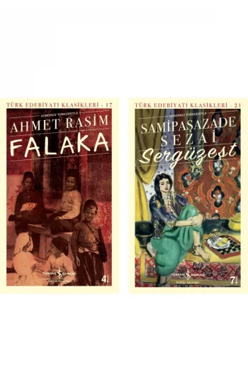 Sergüzeşt (günümüz Türkçesiyle) + Falaka- 2 Kitap Set - Iş Bankası Özel Set Sergüzeşt (günümüz Türkç