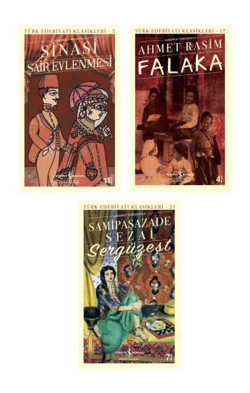 Sergüzeşt (günümüz Türkçesiyle) + Falaka + Şair Evlenmesi (günümüz Türkçesiyle)- 3 Kitap Set - Iş Ba