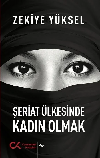 Şeriat Ülkesinde Kadın Olmak