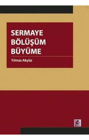 Sermaye Bölüşüm Büyüme