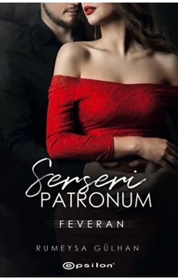 Serseri Patronum - Feveran