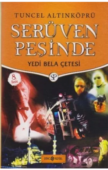 Serüven Peşinde Yedi Bela Çetesi