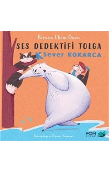 Ses Dedektifi Tolga K Sever Kokarca