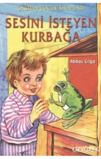 Sesini İsteyen Kurbağa